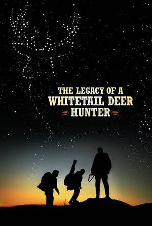 The Legacy of a Whitetail Deer Hunter (2018) tainies Online with greek subs The Legacy of a Whitetail Deer Hunter (2018) με ελληνικους υποτιτλους