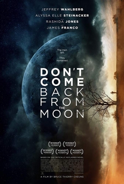 DON'T COME BACK FROM THE MOON (2017) tainies Online with greek subs DON'T COME BACK FROM THE MOON (2017) με ελληνικους υποτιτλους