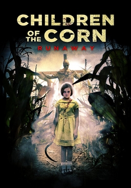 CHILDREN OF THE CORN: RUNAWAY (2018) tainies Online with greek subs CHILDREN OF THE CORN: RUNAWAY (2018) με ελληνικους υποτιτλους