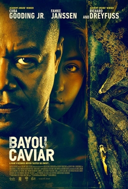 BAYOU CAVIAR (2018) tainies Online with greek subs BAYOU CAVIAR (2018) με ελληνικους υποτιτλους